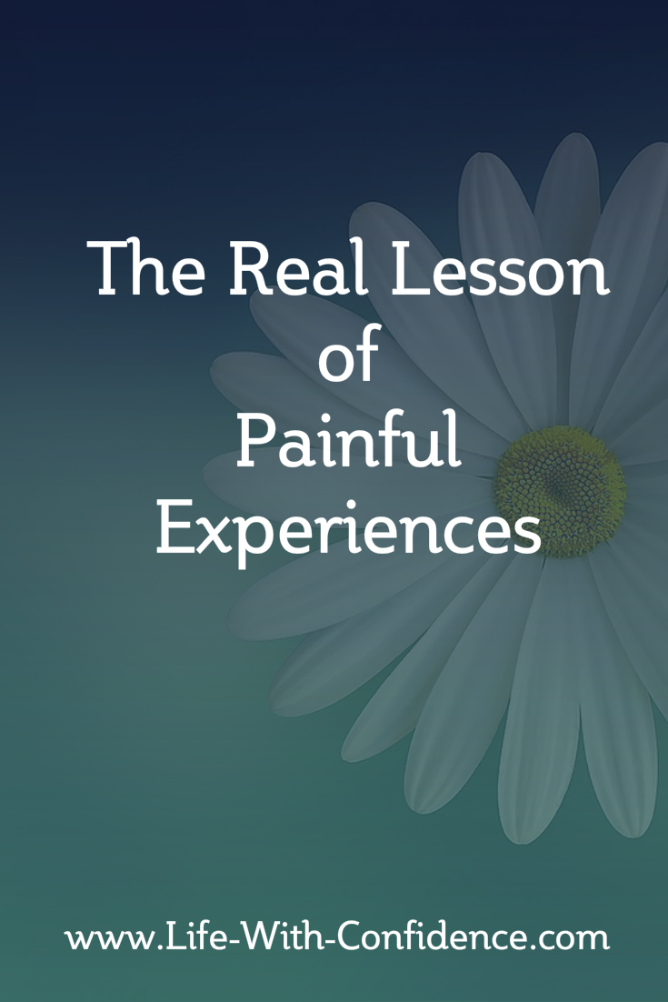 The Real Lesson Of Painful Moments